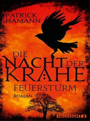 cover image of Die Nacht der Krähe – Feuersturm